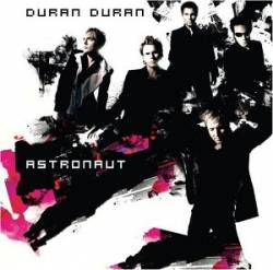 Duran Duran : Astronaut